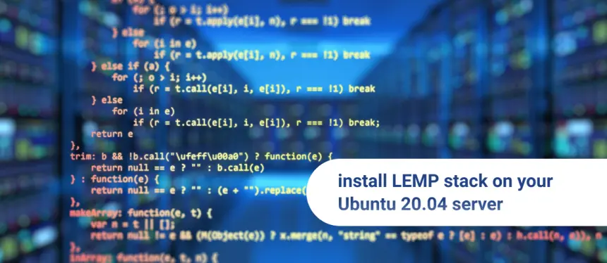 install-LEMP-stack-on-your-Ubuntu-20.04-server.webp